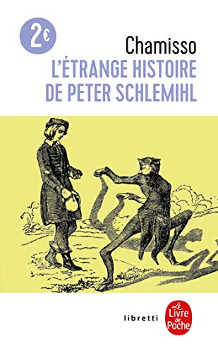 L'ETRANGE HISTOIRE DE PETER SCHLEMIHL