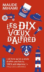 LES DIX VOEUX D'ALFRÉD