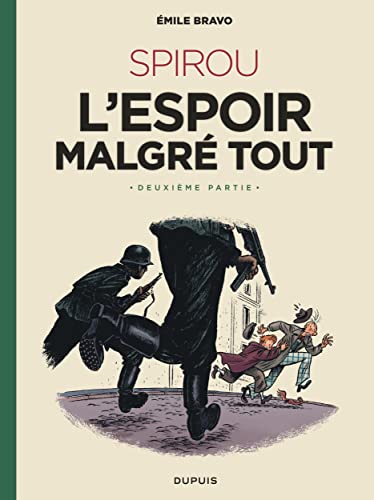 L'ESPOIR MALGRÉ TOUT - DEUXIÈME PARTIE