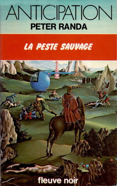 LA PESTE SAUVAGE