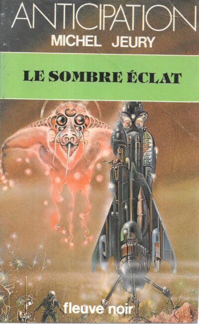 LE SOMBRE ÉCLAT