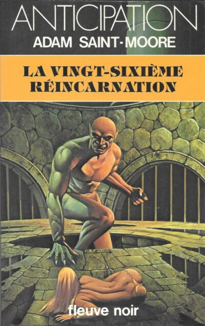 LA VINGT-SIXIÈME RÉINCARNATION