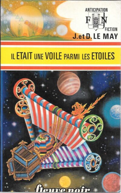 IL ÉTAIT UNE VOILE PARMI LES ÉTOILES