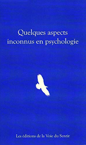QUELQUES ASPECTS INCONNUS EN PSYCHOLOGIE: DES FEMMES INITIÉES
