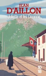 JULIETTE ET LES CÉZANNE