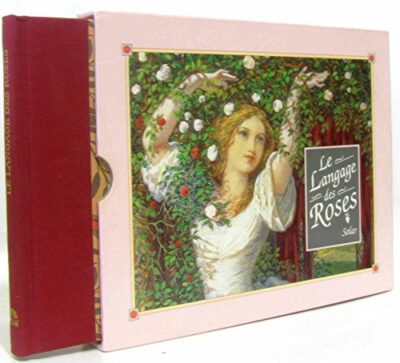 LE LANGAGE DES ROSES