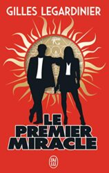 LE PREMIER MIRACLE