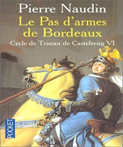 LE PAS D'ARMES DE BORDEAUX