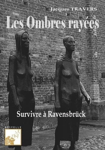 LES OMBRES RAYÉES
