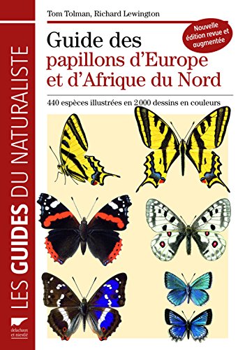 GUIDE DES PAPILLONS D'EUROPE ET D'AFRIQUE DU NORD
