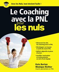 LE COACHING AVEC LA PNL POUR LES NULS