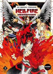 HELLFIRE MESSENGER - TOME 2