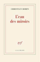 L'EAU DES MIROIRS