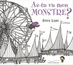 AS-TU VU MON MONSTRE ?