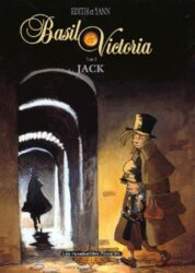 BASIL ET VICTORIA, TOME 2 : JACK