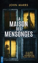 LA MAISON DES MENSONGES