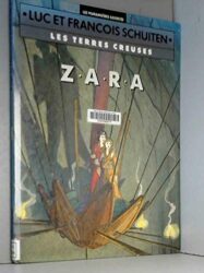 TERRES CREUSES, TOME 2 : Z.A.R.A.