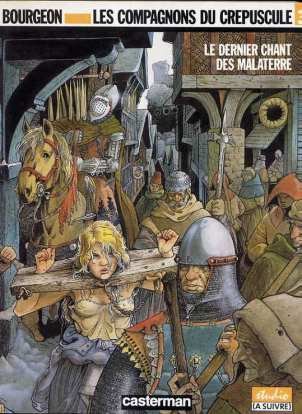 COMPAGNONS DU CRÉPUSCULE, TOME 3: LE DERNIER CHANT DES MALATERRE