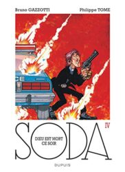 SODA, TOME 4 : DIEU EST MORT CE SOIR