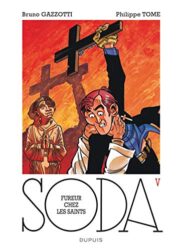 SODA, TOME 5 : FUREUR CHEZ LES SAINTS