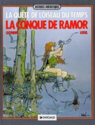 QUÊTE DE L'OISEAU DU TEMPS, TOME 1 : LA CONQUE DE RAMOR