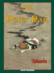 PETER PAN, TOME 2 : OPIKANOBA