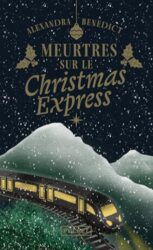 MEURTRES SUR LE CHRISTMAS EXPRESS